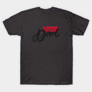 Super Dad T-Shirt